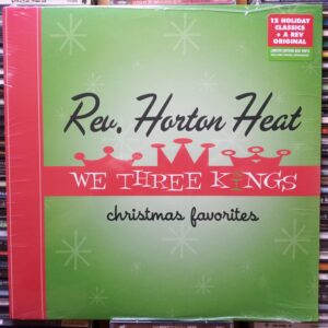 LP Rev. Horton Heat - We Three Kings 2005 Reed. 2021 (Novo/Lacrado)