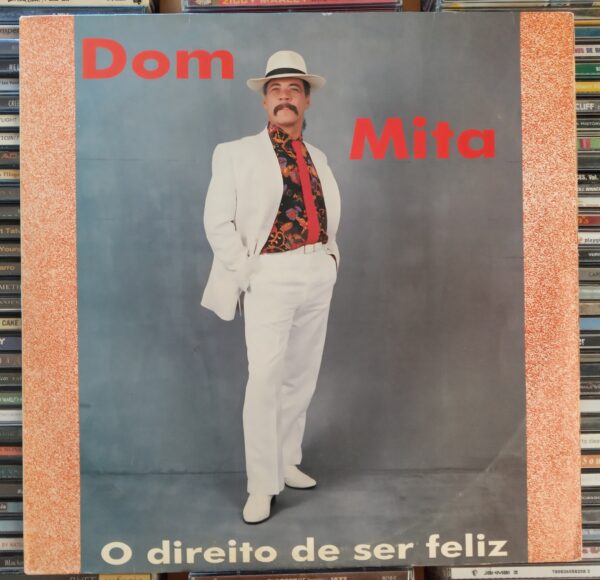 LP Dom Mita - O Direito De Ser Feliz 1993
