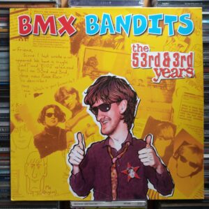 LP BMX Bandits – The 53rd & 3rd Years 1998
