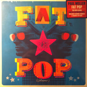 LP Paul Weller - Fat Pop 2021 Vol 1 (NOVO/LACRADO)
