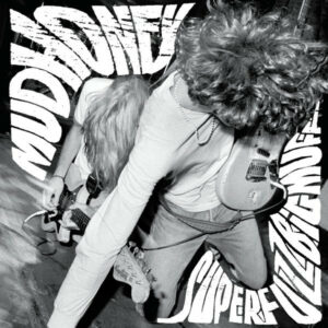 LP Mudhoney – Superfuzz Bigmuff 1988 REED. 2013 (NOVO/LACRADO)